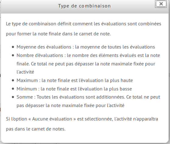 Les différentes possibilités d'évaluation